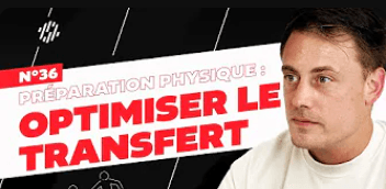 Optimiser le transfert en préparation physique : maximisez vos résultats sur le terrain