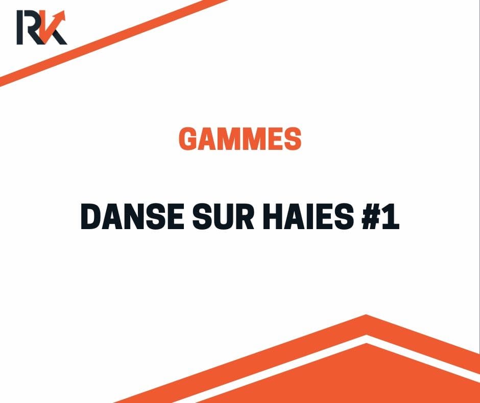Gammes : Danse sur haies niveau #1