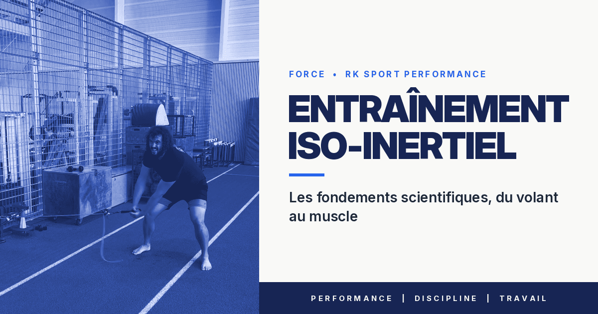 Entraînement iso-inertiel : les fondements scientifiques, du volant au muscle