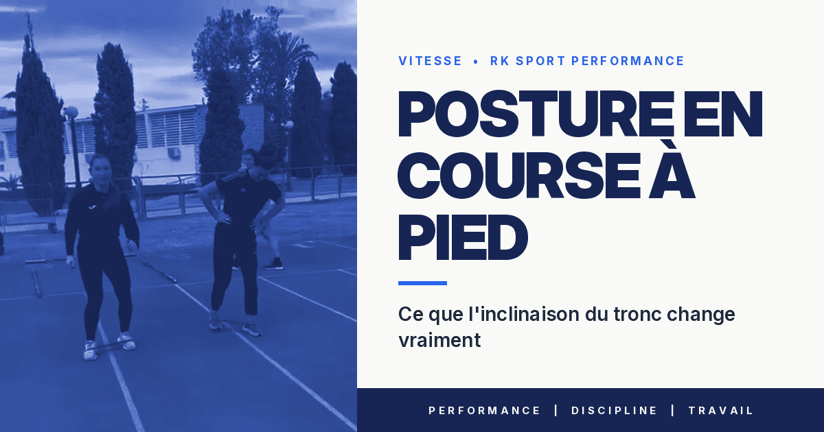 Posture en course à pied : ce que l'inclinaison du tronc change vraiment
