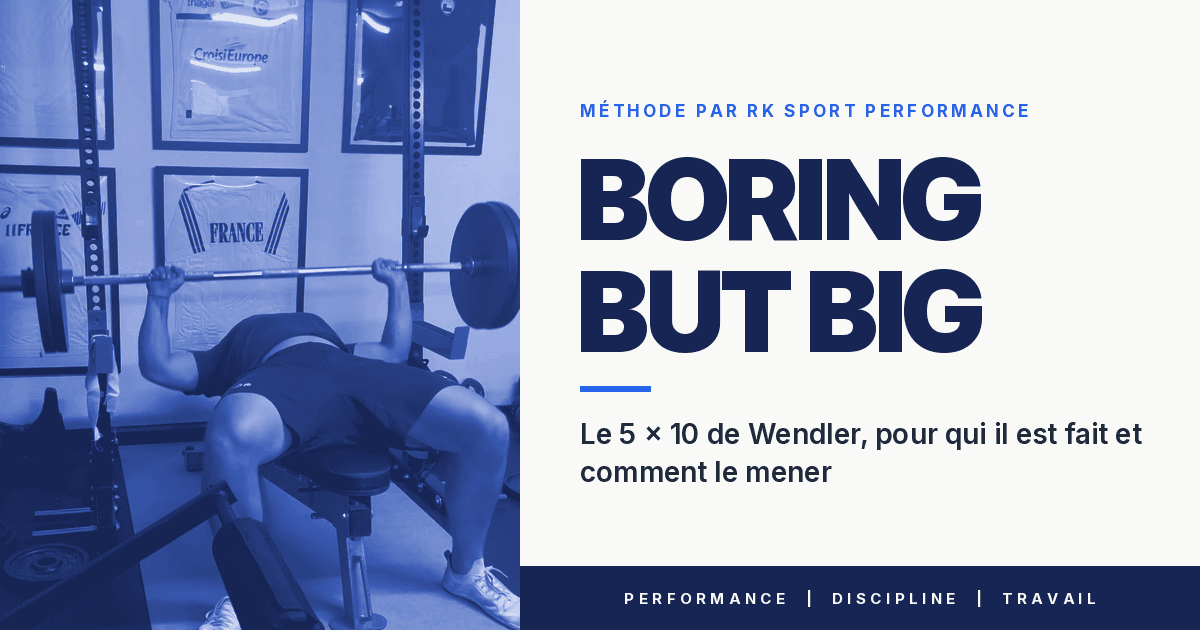 Boring But Big : le 5 x 10 de Wendler, pour qui il est fait et comment le mener