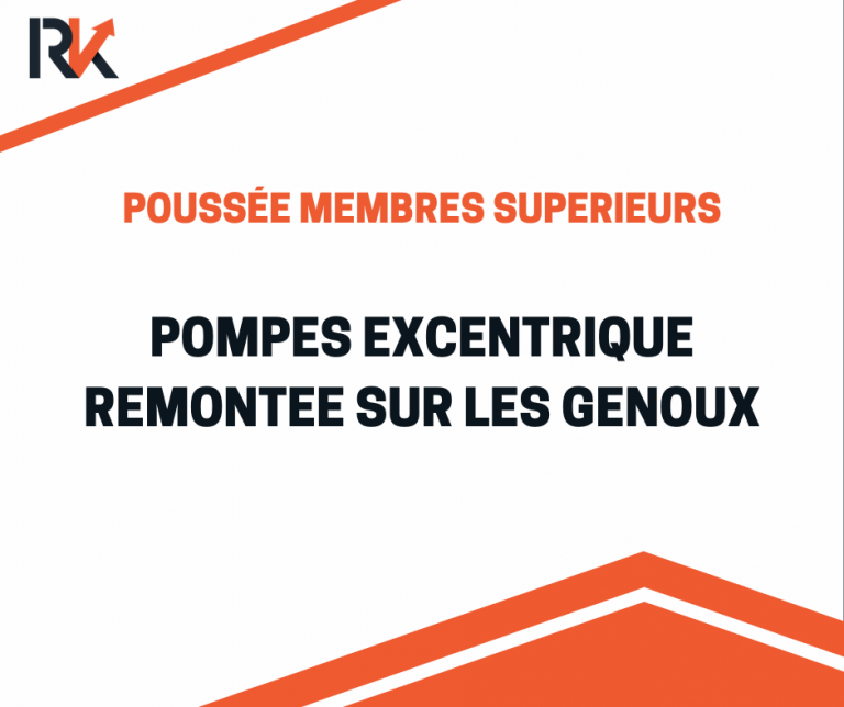 pompes excentrique remontée sur les genoux